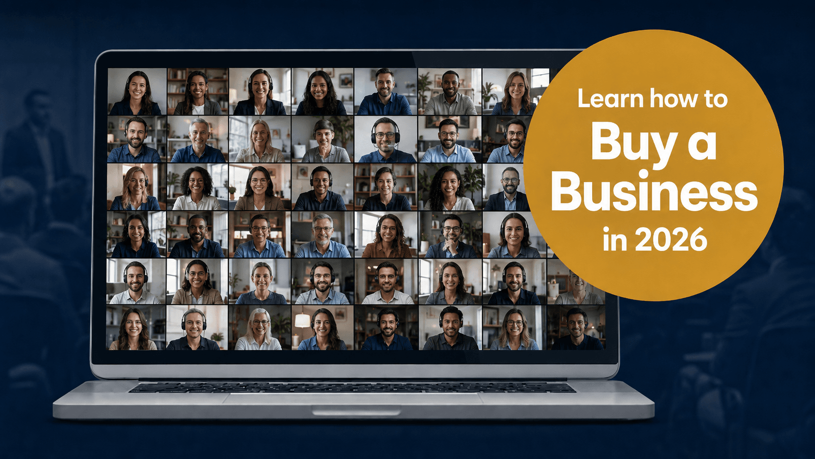 Webinar attendees on a live video call, learning how to buy a business